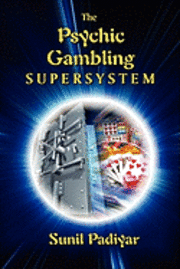 bokomslag The Psychic Gambling Supersystem