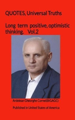 Long term positive, optimistic thinking: Forming our thinking which help us to achieve our personal goals 1