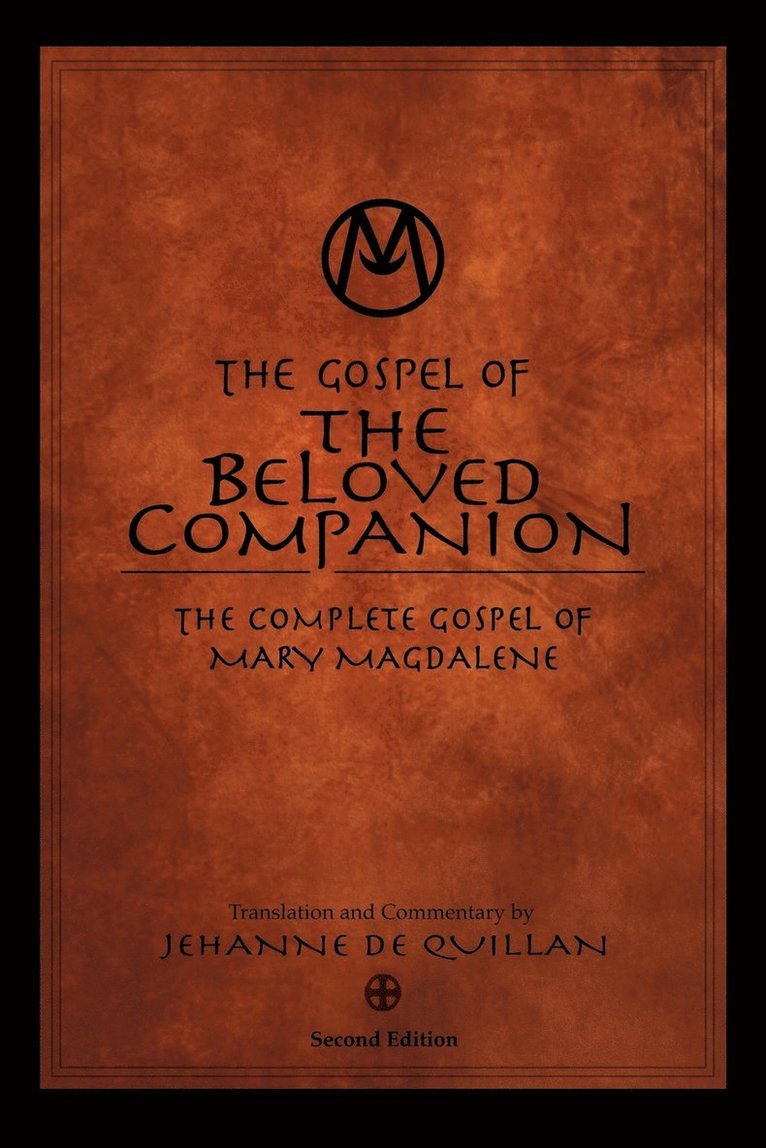 Gospel Of The Beloved Companion 1
