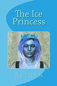 bokomslag The Ice Princess