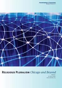 bokomslag Religious Pluralism: Chicago and Beyond