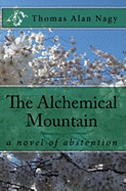 bokomslag The Alchemical Mountain