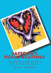 bokomslag Sassoon's Heart Beatings: : The Collected Poetry Of Elias Sassoon