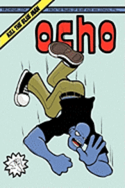 bokomslag Ocho: Kill the Blue Man
