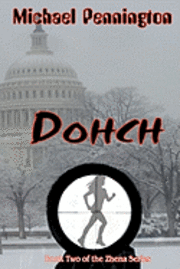 bokomslag Dohch: Book 2 of the Zhena Series