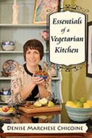 bokomslag Essentials of a Vegetarian Kitchen