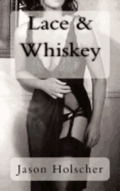 bokomslag Lace & Whiskey
