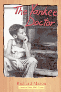 Richard Mason - The Yankee Doctor, Häftad
