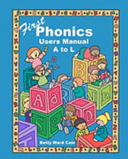 bokomslag First Phonics Users Manual