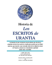 bokomslag Historia de los Escritos de Urantia: (Revisada y Actualizada)