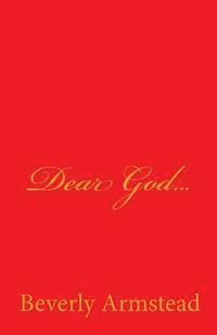 bokomslag Dear God...