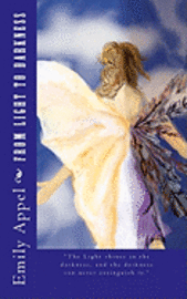 Katie Dexter, Emily Appel - From Light to Darkness, Häftad