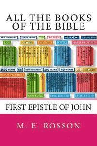M. E. Rosson - All the Books of the Bible: First Epistle of John, Häftad