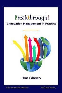 bokomslag Breakthrough! Innovation Management in Practice