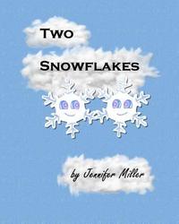bokomslag Two Snowflakes