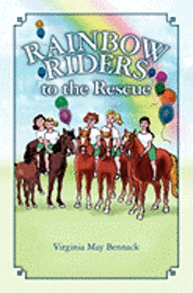 Rainbow Riders to the Rescue 1