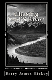 bokomslag Chasing God's River