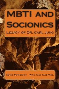 bokomslag MBTI and Socionics: Legacy of Dr. Carl Jung