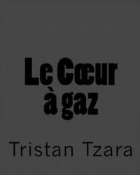 Le Coeur à gaz 1