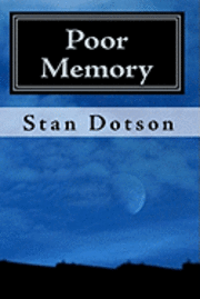 Poor Memory