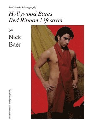 Male Nude Photography- Hollywood Bares Red Ribbon Lifesaver 1