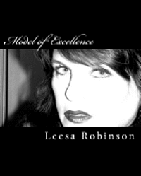 Leesa Robinson - Model of Excellence: Models & Talent, Häftad