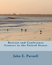 bokomslag Retreat and Conference Centers in the United States