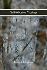 bokomslag Self-Aubsive Musings