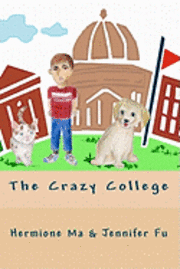 bokomslag The Crazy College