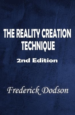 The Reality Creation Technique 1