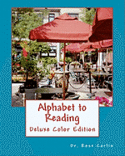 Rose Carlin - Alphabet to Reading: Deluxe Color Edition, Häftad