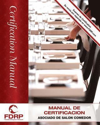 Asociado de Salón Comedor: Manual de Certificación 1