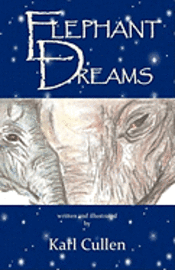 bokomslag Elephant Dreams