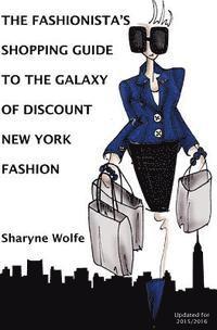 bokomslag The Fashionista's Shopping Guide to the Galaxy of Discount New York Fashion