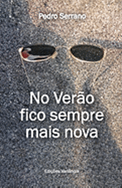 bokomslag No Verão Fico Sempre Mais Nova