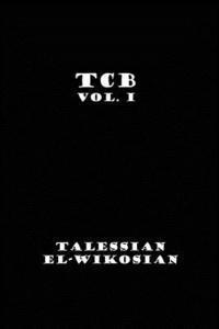 bokomslag TCB Vol. I