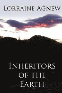 Inheritors of the Earth 1