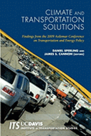 bokomslag Climate and Transportation Solutions: Findings from the 2009 Asilomar Conference on Transportation and Energy Policy