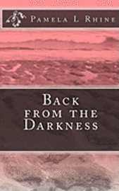 Amber R. Parrish - Back from the Darkness, Häftad