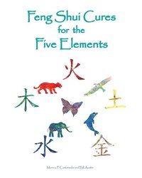 bokomslag Feng Shui Cures for the Five Elements