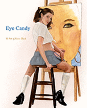 bokomslag Eye Candy: The Art of Kevin Clark