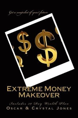 bokomslag Extreme Money Makeover