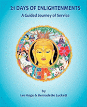 bokomslag 21 Days of Enlightenments: A Guided Journey of Service