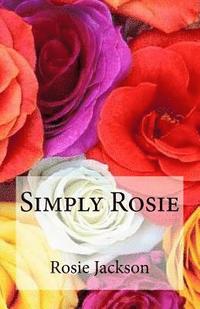 bokomslag Simply Rosie