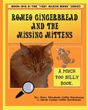 bokomslag Romeo Gingerbread and the Missing Mittens