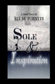 Sole & Inspiration 1