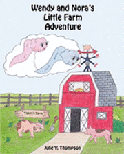 bokomslag Wendy and Nora's Little Farm Adventure