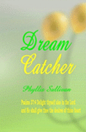 Dream Catcher 1