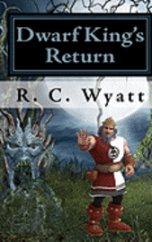 bokomslag Dwarf King's Return: The Lost Kingdom