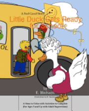 bokomslag Little Duck Gets Ready for School